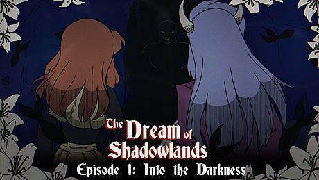 The Dream of Shadowlands Episode 1 Game