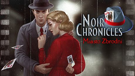 Noir Chronicles: City of Crime Game