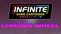 Infinite Game Cartridge Collection - Chroma Wheel