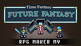 RPG Maker MV - Future Fantasy