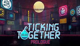 Ticking Together Prologue