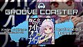 Groove Coaster - (K)Night of (K)Nights  Butaotome ver.