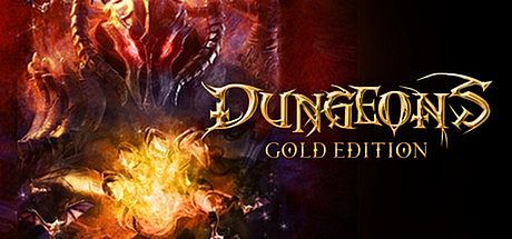 Dungeons Gold Edition