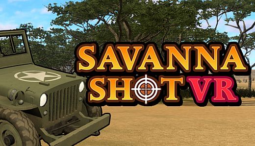 SAVANNA SHOT VR