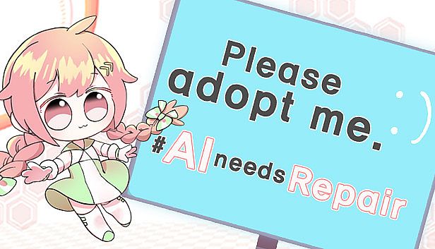 Buy Please adopt me. # AI needs repair.