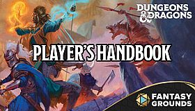 Fantasy Grounds - Dungeons & Dragons Player's Handbook