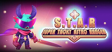 Super Tacky Astro Ranger - S.T.A.R.