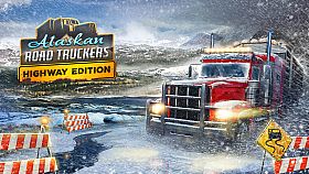 Alaskan Road Truckers: Highway Edition