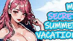 My Secret Summer Vacation