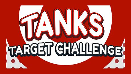 Tanks Target Challenge Game