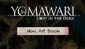 Yomawari: Lost in the Dark - Mini Art Book