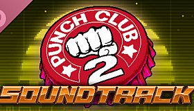 Punch Club 2: Fast Forward - Soundtrack