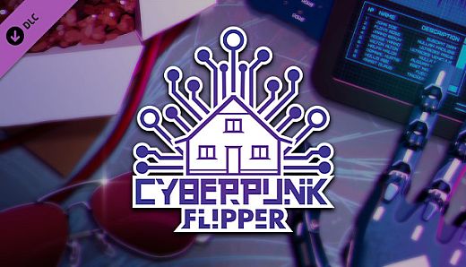 House Flipper - Cyberpunk DLC