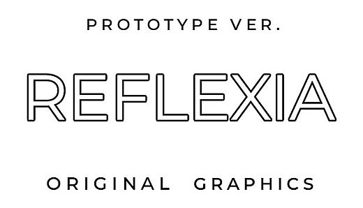REFLEXIA Prototype ver. Original Graphics