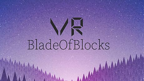 VR Blade of Blocks Game