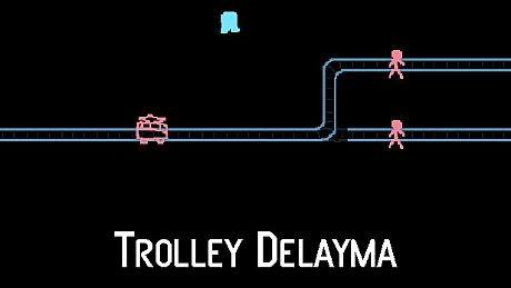 Trolley Delayma