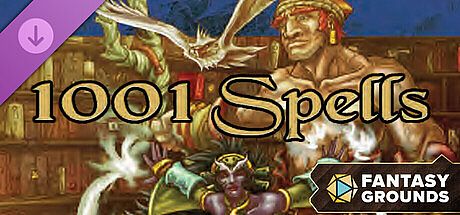 Fantasy Grounds - 1001 Spells DLC