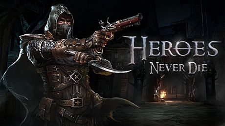 Heroes Never Die Game