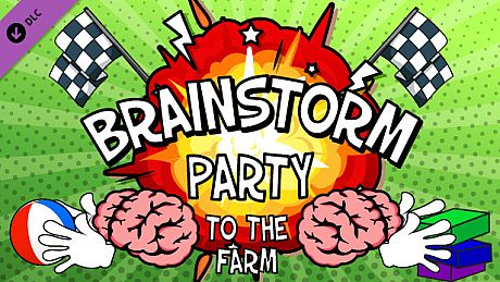 Brainstorm Party ~ To the Farm DLC