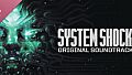 System Shock Soundtrack
