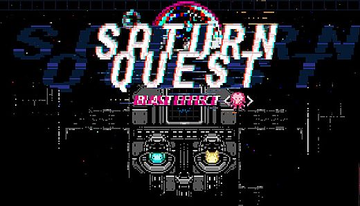 Saturn Quest: Blast Effect