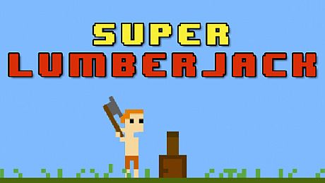Super Lumberjack Game