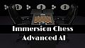 Immersion Chess: Advanced AI