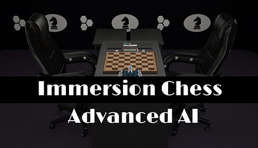 Immersion Chess: Advanced AI