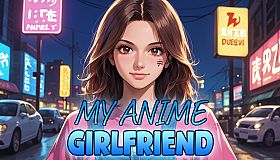 My Anime Girlfriend