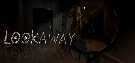 LOOK AWAY Game