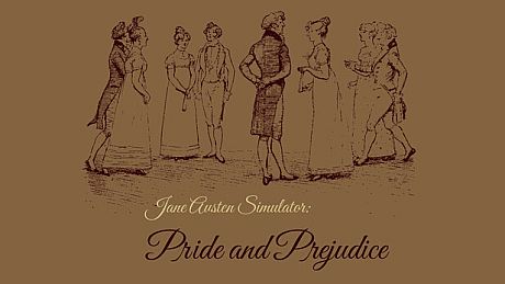 Jane Austen Simulator: Pride and Prejudice Game