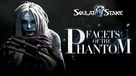 灵魂筹码 - 离魂画影 Soul at Stake - Facets of the Phantom DLC