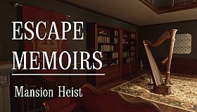Escape Memoirs: Mansion Heist