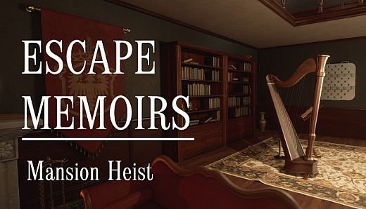Escape Memoirs: Mansion Heist