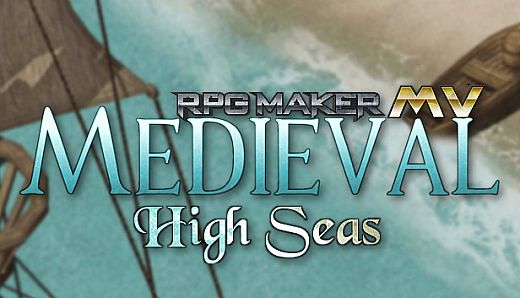 RPG Maker MV - Medieval: High Seas