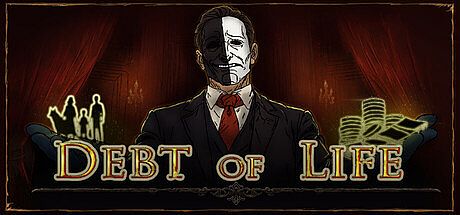 Debt of Life Game