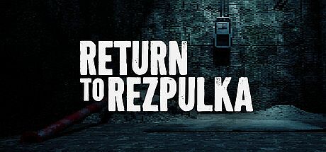 Return to Rezpulka Game