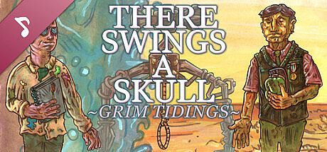 There Swings a Skull: Grim Tidings Soundtrack DLC