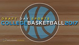Draft Day Sports: College Basketball 2017