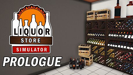 Liquor Store Simulator: Prologue Game