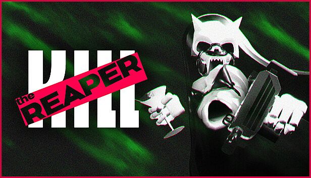 Buy Kill the Reaper