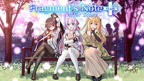 Fragment's Note+ AfterStory Game