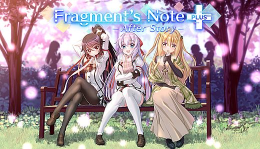Fragment's Note+ AfterStory