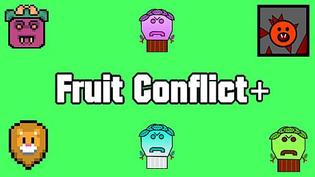 Fruit Conflict+ DLC