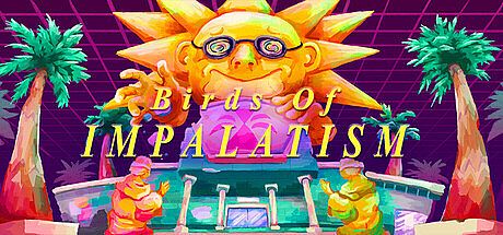 Birds of Impalatism Game