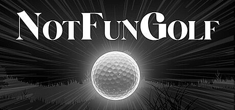 NotFunGolf Game