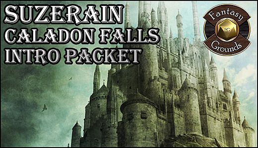 Fantasy Grounds - Suzerain: Caladon Falls Intro Pack (Savage Worlds)