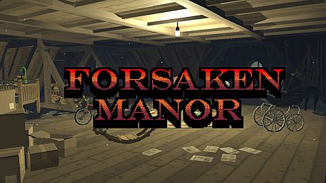 Forsaken Manor Game