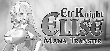 Elf Knight Elise Mana Transfer