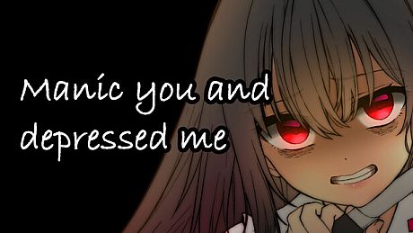 躁のあなた鬱のあたし｜Manic you and depressed me Game